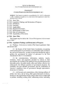 7 GCA C IVIL PROCEDURE CH. 17 C ITIZEN P ARTICIPATION IN GOVERNMENT ACT CHAPTER 17 CITIZEN PARTICIPATION IN GOVERNMENT ACT SOURCE: This Chapter was added by an uncodified law, P.L[removed], on December