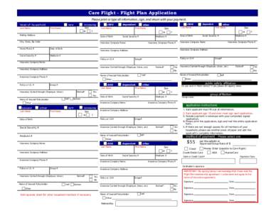 Care Flight -­ Flight Plan Application Please print or type all information, sign, and return with your payment. head of household new