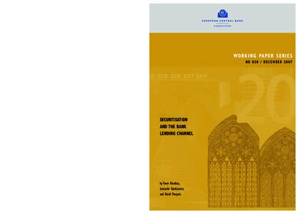 Macroeconomics / Central banks / Subprime mortgage crisis / Asset-backed security / Monetary policy / European Central Bank / Federal Reserve System / Shadow banking system / Interbank lending market / Economics / Finance / Structured finance