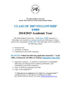 The Johns Hopkins University Paul H. Nitze School of Advanced International Studies CLASS OF 2007 FELLOWSHIP $[removed]Academic Year