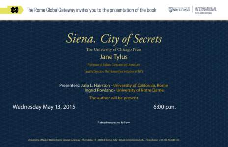 The Rome Global Gateway invites you to the presentation of the book  Siena. City of Secrets The University of Chicago Press  Jane Tylus