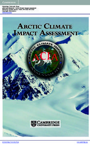 Cambridge University Press[removed]8 - Arctic Climate Impact Assessment Edited by Carolyn Symon, Lelani Arris and Bill Heal Copyright Information More information