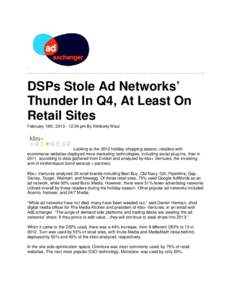 DSPs Stole Ad Networks’ Thunder In Q4, At Least On Retail Sites