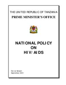THE UNITED REPUBLIC OF TANZANIA  PRIME MINISTER’S OFFICE NATIONAL POLICY ON