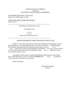 UNITED STATES OF AMERICA before the SECURITIES AND EXCHANGE COMMISSION SECURITIES EXCHANGE ACT OF 1934 Release No[removed]August 21, 2012 WHISTLEBLOWER AWARD PROCEEDING