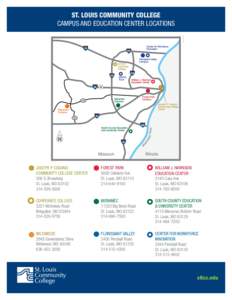 ST. LOUIS COMMUNITY COLLEGE CAMPUS AND EDUCATION CENTER LOCATIONS JOSEPH P. COSAND COMMUNITY COLLEGE CENTER 300 S. Broadway