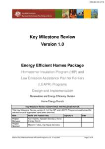 MIN[removed]Key Milestone Review Version 1.0  Energy Efficient Homes Package