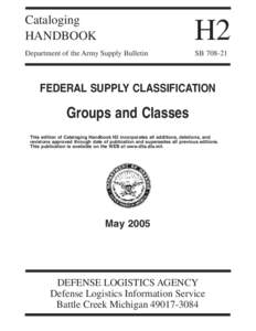 National Item Identification Number / Logistics / Defense Logistics Agency / Government / NATO Stock Number / Maintenance /  repair /  and operations / Security / Military / Standard Industrial Classification / Identifiers / NATO / United States Department of Defense