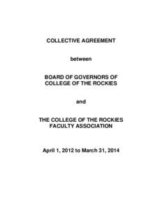 COLLECTIVE AGREEMENT  between BOARD OF GOVERNORS OF COLLEGE OF THE ROCKIES