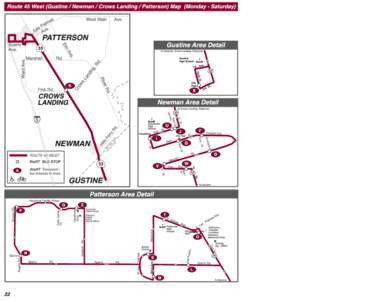 Route 45 West (Patterson to Gustine)  Weekday Schedule Patterson » Crows Landing » Newman » Gustine