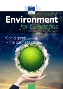 JANUARY 2015 | No 55  Environment for Europeans Magazine of the Directorate-General for the Environment