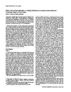 CLIN. CHEM. 36/3, [removed]Role of the Clinical Laboratory in Guiding Treatment of Amanita virosa Mushroom