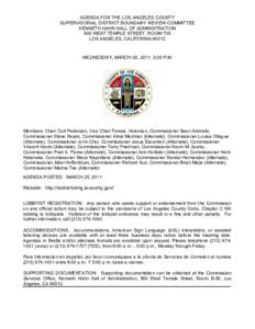 AGENDA FOR THE LOS ANGELES COUNTY SUPERVISORIAL DISTRICT BOUNDARY REVIEW COMMITTEE KENNETH HAHN HALL OF ADMINISTRATION 500 WEST TEMPLE STREET, ROOM 739 LOS ANGELES, CALIFORNIA 90012