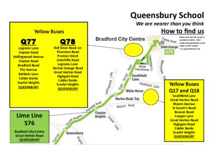 Queensbury School We are nearer than you think Yellow Buses Q77