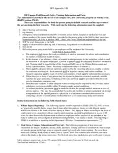 IIPP Appendix VIII Off-Campus Field Research Safety Training Information and Form This information is for those who travel to off campus sites, non-University property or remote areas. (P&PM section[removed]There are res