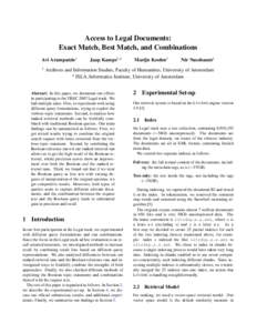 Access to Legal Documents: Exact Match, Best Match, and Combinations Avi Arampatzis1 1  Jaap Kamps1,2