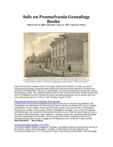 Sale on Pennsylvania Genealogy Books (Sale prices in effect through 11:59 p.m. EDT, August 8, The Masters-Penn mansion housed Pennsylvania_s governor in the early 1770s. It later served as the presidential mansion