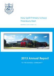 sert logo]  Holy Spirit Primary School Thornbury East REGISTERED SCHOOL NUMBER: 1516