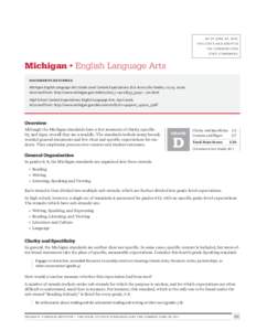 AS OF JUNE 20, 2010, T H I S S TAT E H A D A D O P T E D T H E CO M M O N CO R E S TAT E S TA N DA R D S .  Michigan • English Language Arts