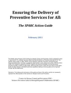 Ensuring the Delivery of Preventive Services for All:  The SPARC Action Guide, February 2011