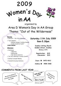 organised by  Area D Women’s Day in AA Group Theme: “Out of the Wilderness” Morning • Welcome — Out of the Wilderness