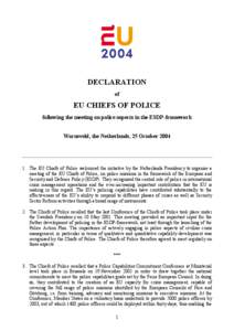 DECLARATION of EU CHIEFS OF POLICE following the meeting on police aspects in the ESDP-framework Warnsveld, the Netherlands, 25 October 2004