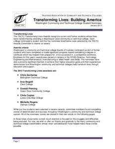 TRUSTEES ASSOCIATION OF COMMUNITY AND TECHNICAL COLLEGES  Transforming Lives: Building America Washington Community and Technical College Student Nominees January 2013