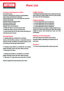 Plant List Pre-Press and Computer to Plate Saddle Stitching  Creo IQ Smart3 scanner