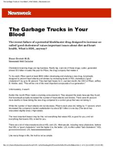 The Garbage Trucks in Your Blood | Print Article | Newsweek.com