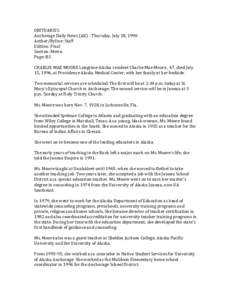 OBITUARIES  Anchorage Daily News (AK) ‐ Thursday, July 18, 1996  Author/Byline: Staff  Edition: Final  Section: Metro  Page: B5 