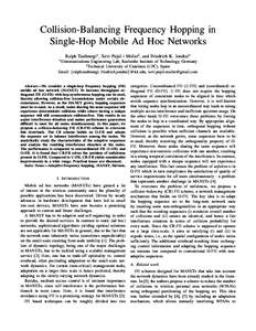 Collision-Balancing Frequency Hopping in Single-Hop Mobile Ad Hoc Networks Ralph Tanbourgi∗ , Xevi Pujol i Molist† , and Friedrich K. Jondral∗ ∗ Communications