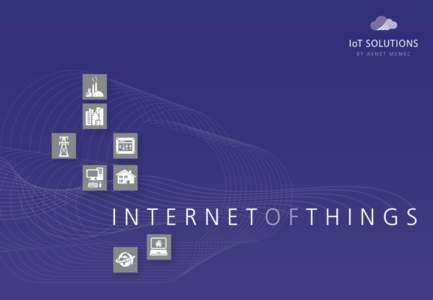 IOT PRESS TOUR  AGENDA _ Introduction · Opening · What is IoT