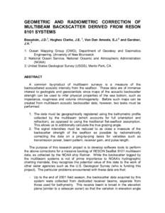 GEOMETRIC AND RADIOMETRIC CORRECTION OF MULTIBEAM BACKSCATTER DERIVED FROM RESON 8101 SYSTEMS