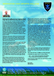 Newsletter to Parents and Students  Summer 2013 Thank you for reading our most recent newsletter. I hope that you find it interesting and informative.