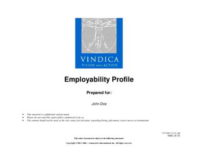 Employability Profile Prepared for: John Doe • • •