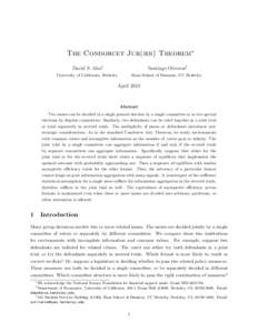 The Condorcet Jur(ies) Theorem∗ David S. Ahn† Santiago Oliveros‡  University of California, Berkeley