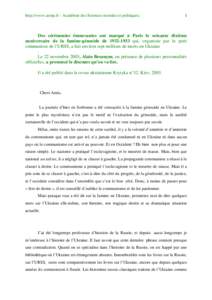 http://www.asmp.fr - Académie des Sciences morales et politiques.  1 Des cérémonies émouvantes ont marqué à Paris le soixante dixième anniversaire de la famine-génocide dequi, organisée par le parti