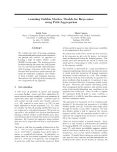 Learning Hidden Markov Models for Regression using Path Aggregation Keith Noto Dept. of Computer Science and Engineering University of California San Diego