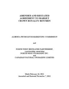 Amended and Restated Agreement to Market Crown Royalty Bitumen