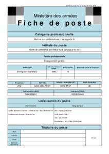 Fiche de poste mise en ligne le 30 marsMinistère des armées Fiche de poste Catégorie professionnelle