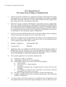 HK J Paediatr (new series) 2002;7:[removed]Exit Assessment of The Hong Kong College of Paediatricians 1.