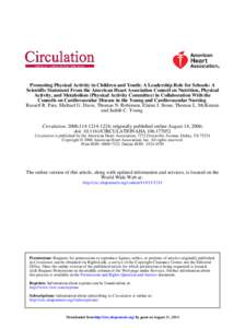 Promoting Physical Activity in Children and Youth: A Leadership Role for Schools: A Scientific Statement From the American Heart Association Council on Nutrition, Physical Activity, and Metabolism (Physical Activity Comm