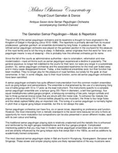 Mekar Bhuana Conservatory Royal Court Gamelan & Dance ‘Antique Seven-tone Semar Pegulingan Orchestra accompanying Gambuh Dances’  The Gamelan Semar Pegulingan—Music & Repertoire