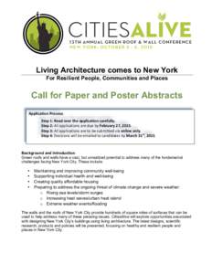 Living Architecture comes to New York For Resilient People, Communities and Places Call for Paper and Poster Abstracts Application	
  Process:	
   	
  