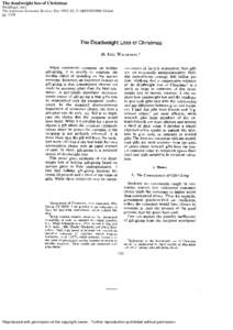 The deadweight loss of Christmas Waldfogel, Joel The American Economic Review; Dec 1993; 83, 5; ABI/INFORM Global pg[removed]Reproduced with permission of the copyright owner. Further reproduction prohibited without permi