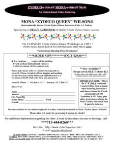 ZYDECO-robics® MONA-robics® Style An Instructional Video featuring MONA “ZYDECO QUEEN” WILSON® (Internationally known Creole Zydeco Dance Instructor/Cade, LA Native)