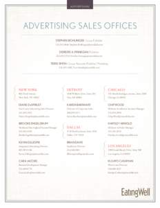 advertising  Advertising Sales Offices Stephen Bohlinger, Group Publisher[removed], [removed]