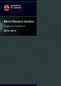 BA in Classical Studies Programme handbook  2014–2015