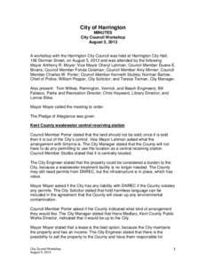 City of Harrington MINUTES City Council Workshop August 5, 2013  A workshop with the Harrington City Council was held at Harrington City Hall,