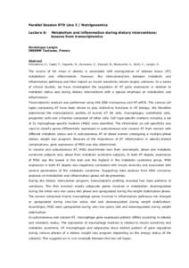 Parallel Session RTD Line 2 / Nutrigenomics Lecture 6: Metabolism and inflammation during dietary interventions: lessons from transcriptomics